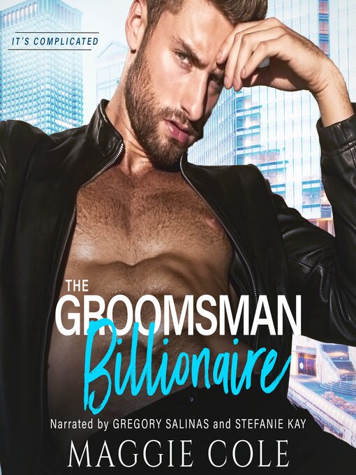 Title details for The Groomsmen Billionaire by Maggie Cole - Available